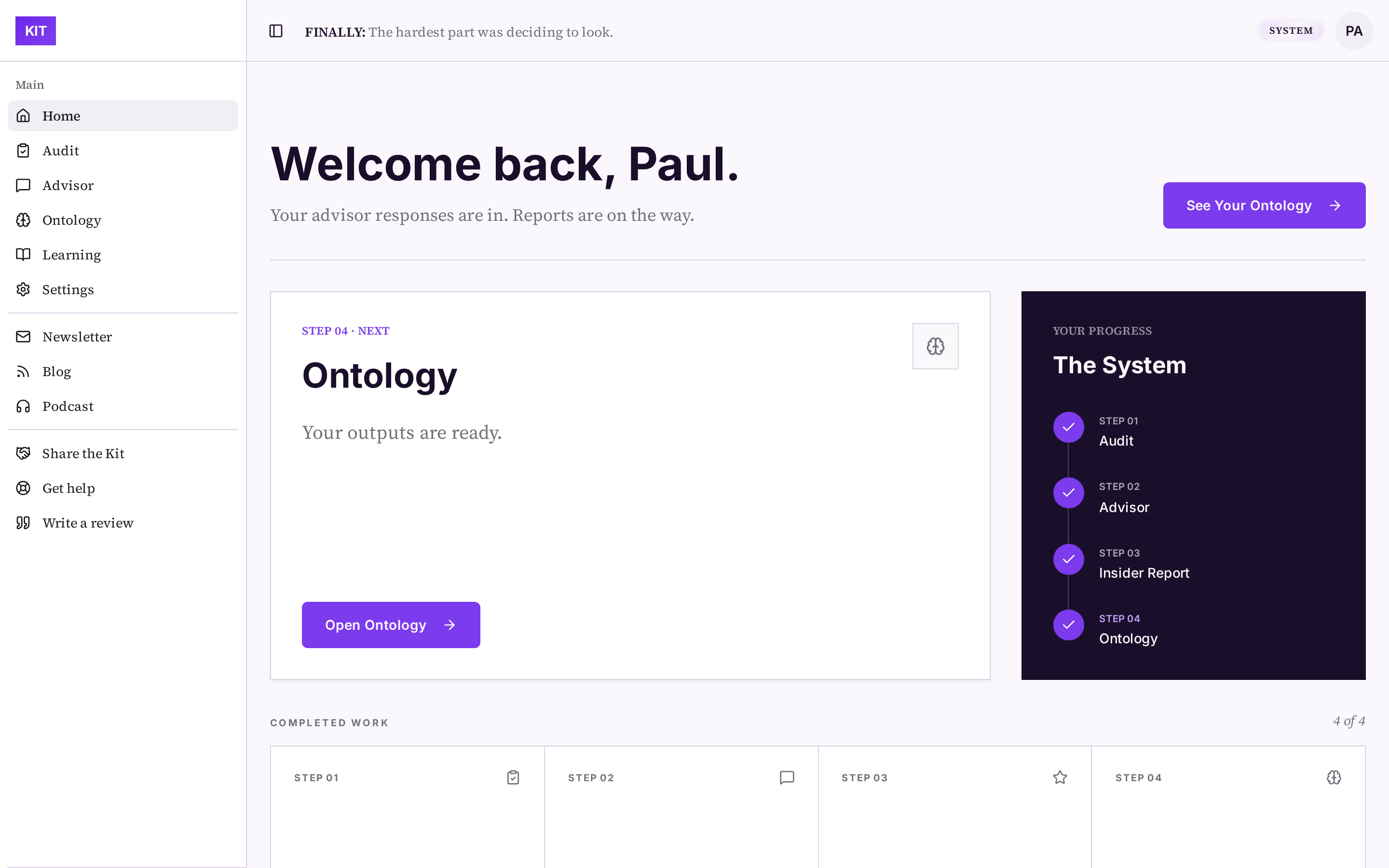 The Kit home dashboard, showing progress through Audit, Advisor, Insider Report and Ontology