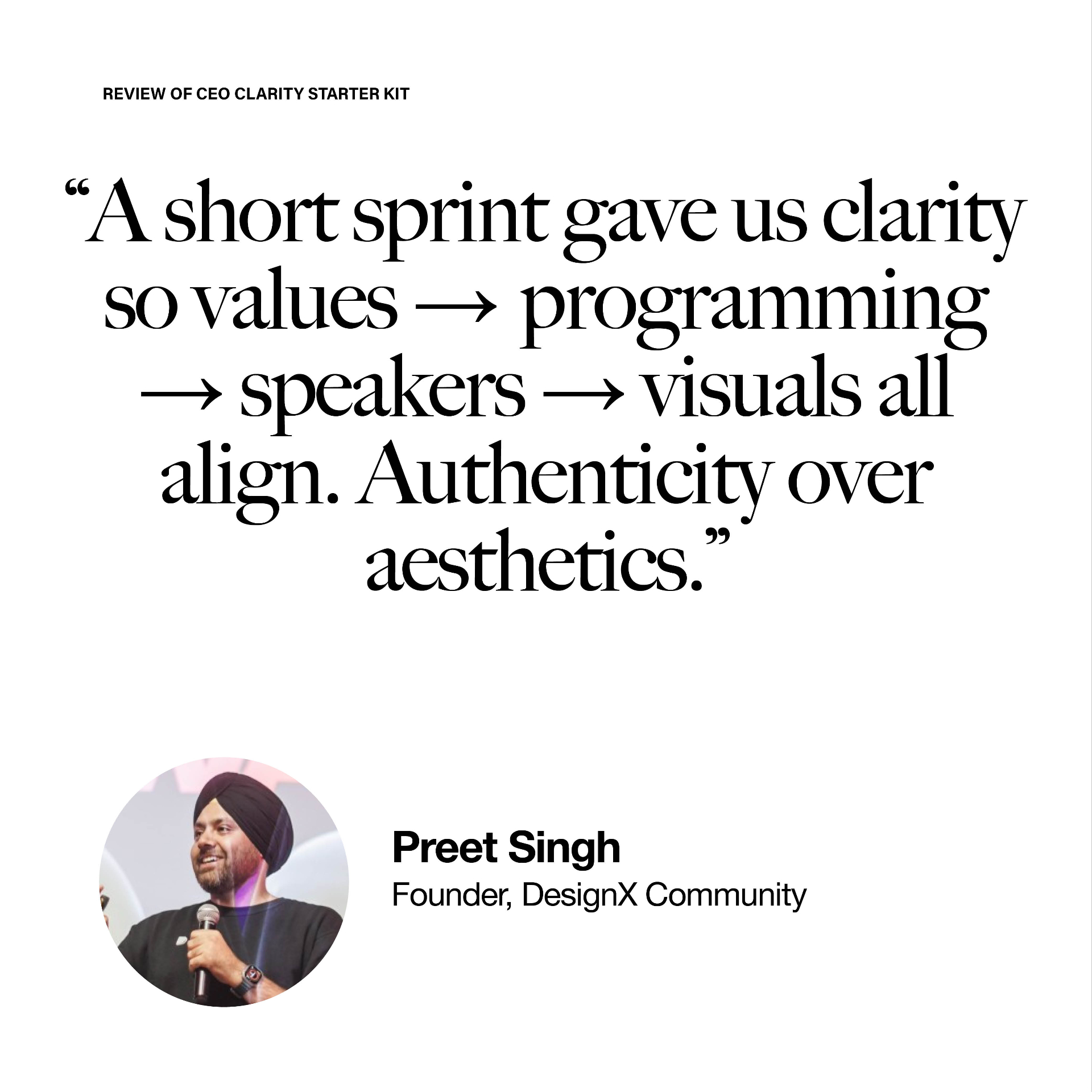 Testimonial from Preet Singh about the CEO Clarity Kit